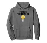 Physics Joke Physics Turn Me On Men's Funny Science Pullover Hoodie