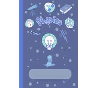 Physics Notebook with Formulae equations: Cute Gift notebook for Physics lovers.