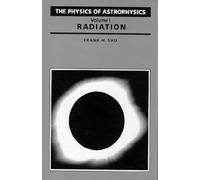 Physics Of Astrophysics V1-Radiation: 1