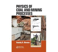 Physics of Coal and Mining Processes