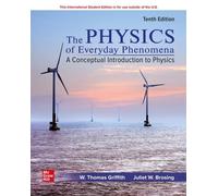 Physics of Everyday Phenomena ISE (ISE HED WCB PHYSICS)