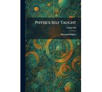 Physics Self Taught