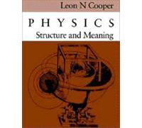 Physics: Structure and Meaning
