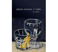Physics, Structure, and Reality