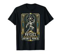 Physics Teacher Infinite Power Science Buff Humor T-Shirt