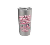 Physics Teacher Like A Normal Teacher But with Force of Mind Stainless Steel Insulated Tumbler