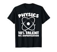 Physics Teacher - Student Physicist T-Shirt