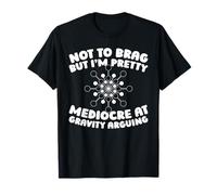 Physics - Teacher Student Physicist T-Shirt