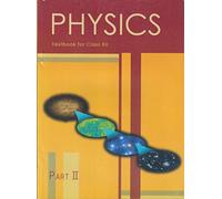 Physics Text Book Part - 2 for Class - 12