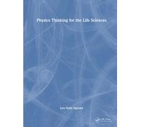 Physics Thinking for the Life Sciences