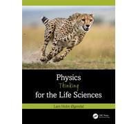 Physics Thinking for the Life Sciences