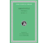 Physics, Volume II: Books 5-8 (Loeb Classical Library 255)