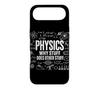 Physics Why Stuff Does Other Stuff Funny Science Physicists Case for iPhone Air
