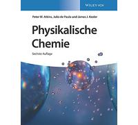 Physikalische Chemie, Atkins, De-Paula, Keeler 9783527345502 Free Shipping.