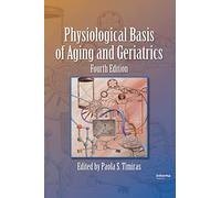 Physiological Basis of Aging and Geriatrics