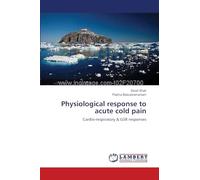 Physiological response to acute cold pain: Cardio-respiratory & GSR responses