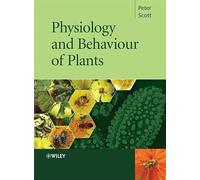 Physiology and Behaviour of Plants