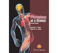 Physiology at a Glance: (At a Glance 4th edition)