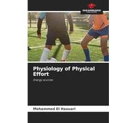 Physiology of Physical Effort: Energy sources