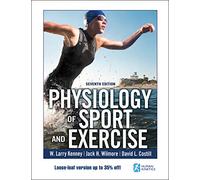 Physiology of Sport and Exercise 7th Edition With Web Study Guide-Loose-Leaf Edition