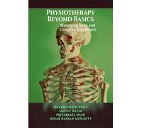 Physiotherapy Beyond Basics: Managing Rare and Complex Conditions