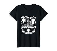 Physiotherapy Design for Physical Therapist - Has DPT Degree Value Graphic T-Shirt, Women, Black, XL