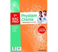 Physique - Chimie Tle Bac Pro G3, G4, G5, G6 (2021) - Pochette élève