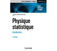Physique statistique 3e éd.: Cours et exercices corrigés