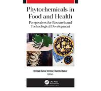 Phytochemicals in Food and Health: Perspectives for Research and Technological Development