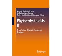 Phytoecdysteroids II: From Natural Origins to Therapeutic Frontiers