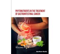 Phytonutrients in the Treatment of Gastrointestinal Cancer