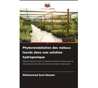 Phytoremédiation des métaux lourds dans une solution hydroponique: Effets de l'acide citrique sur l'absorption des ions cadmium par la mauve de jute (Corchorus olitorious) cultivée en hydroponie