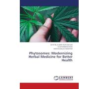 Phytosomes: Modernizing Herbal Medicine for Better Health