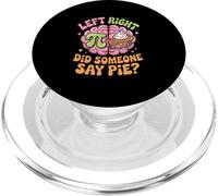 Pi Day Left Right Brain Did Someone Say Pie PopSockets PopGrip for MagSafe