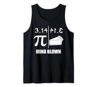 Pi Equals Pie 3.14 Mind Blown Pi Equals Pie Tank Top