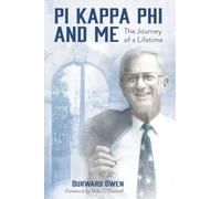 Pi Kappa Phi and Me: The Journey of a Lifetime