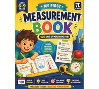 PI MATH - My First Measurement Book: Learn to Measure with Rulers and Lines - Measuring Workbook - Grades 1-2 (With Answer Key) (PI MATH Publishing - Measuring Book)