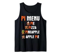 Pi Menu Pie Pizza Pineapple Apple Pie Pi Funny Pi Day Tank Top