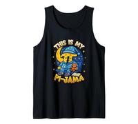 Pi Pajama Math Sleeping Shirt School This is My Pi-Jama Tank Top