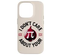 Pi Pun I Don't Care About Your Opinion Pi Onion Mathematics Case for iPhone 14 Pro