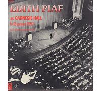 PIAF EDITH - AU CARNEGIE HALL