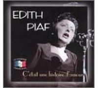 Piaf, Edith - C'etait Une Histoire D Amour