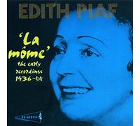 Piaf, Edith - Edith Piaf: La môme