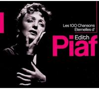 Piaf, Edith - Les 100 Chansons..