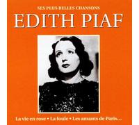 Piaf,Edith - Ses plus belles chansons