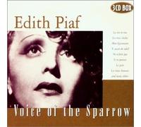 Piaf, Edith - The Voice of the Sparrow