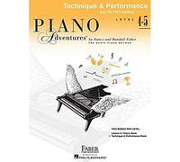 Piano Adventures: Level 4-5 Technique & Performance Book - International Anglicised Edition: Technique & Performance Lev 4-5