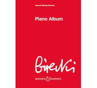 Piano Album - Henryk Mikolaj Górecki - Piano - Boosey & Hawkes (BH 13554)