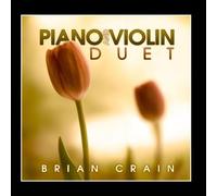 Piano and Violin Duet by Brian Crain