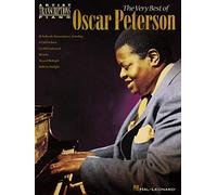 Piano Artist Transcriptions: The Very Best Of Oscar Peterson: 18 Authentic Transcriptions